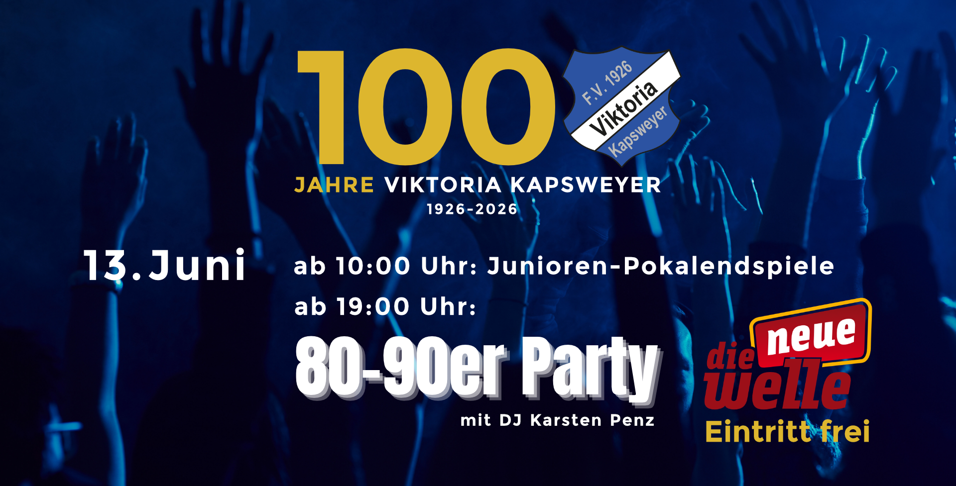 100 Jahre FV Viktoria Kapsweyer – Fußball & Party am 13. Juni 2026